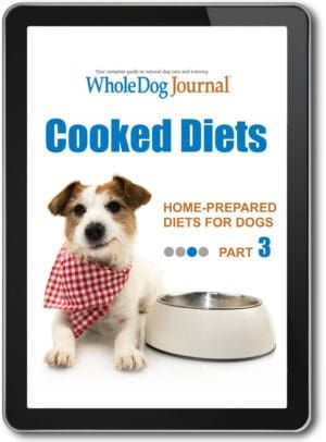 Home-Prepared Diets for Dogs, Part Three: Cooked Diets