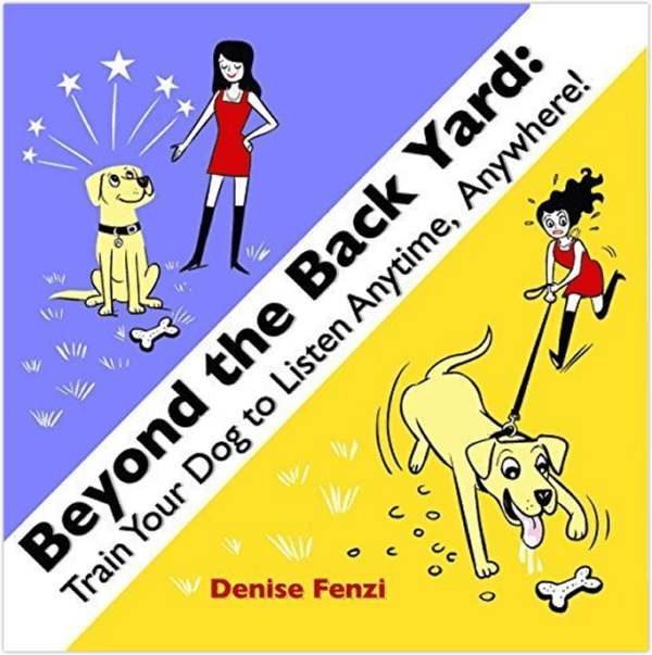 Beyond The Back Yard Whole Dog Journal