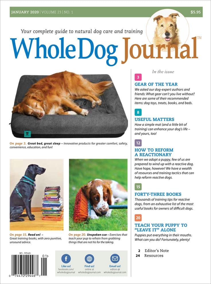 Download the Full January 2020 Issue Whole Dog Journal